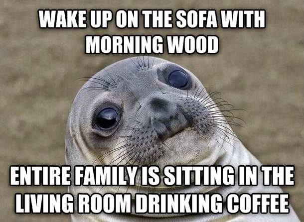 Dont sleep on the couch at your parents house