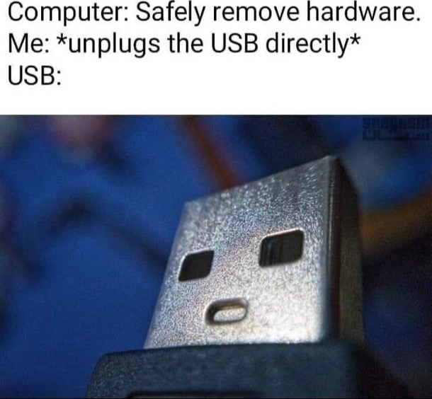 Dont unplug your USBs