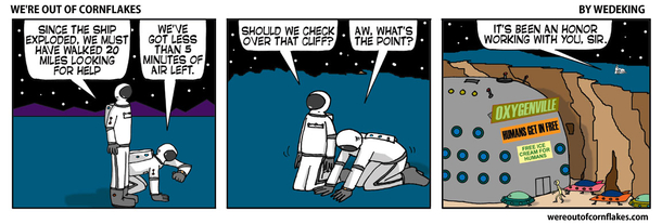 Down to their last bit of oxygen on the alien planet