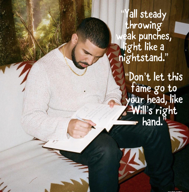 Drake somewhere in the studio right now