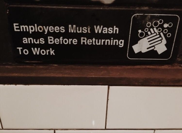 Employees must wash anus