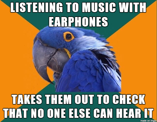 Especially in quiet places