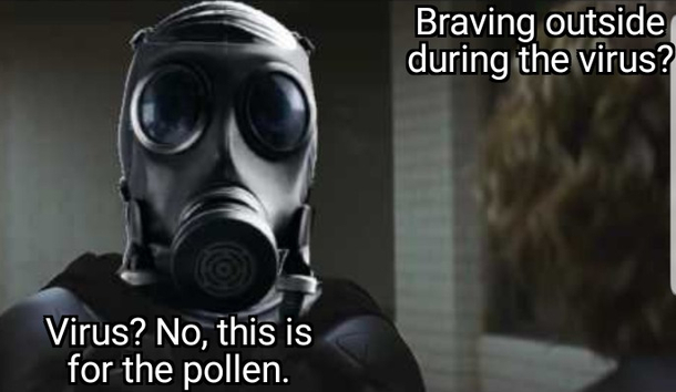 Even during coronavirus theres still allergies