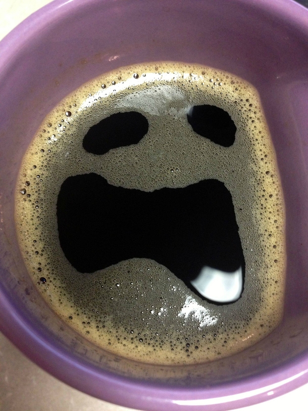 even the morning coffee is not happy to see me