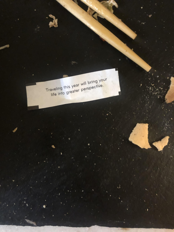Ever get that weird feeling Fortune Cookies might be lying to you