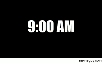 Every day