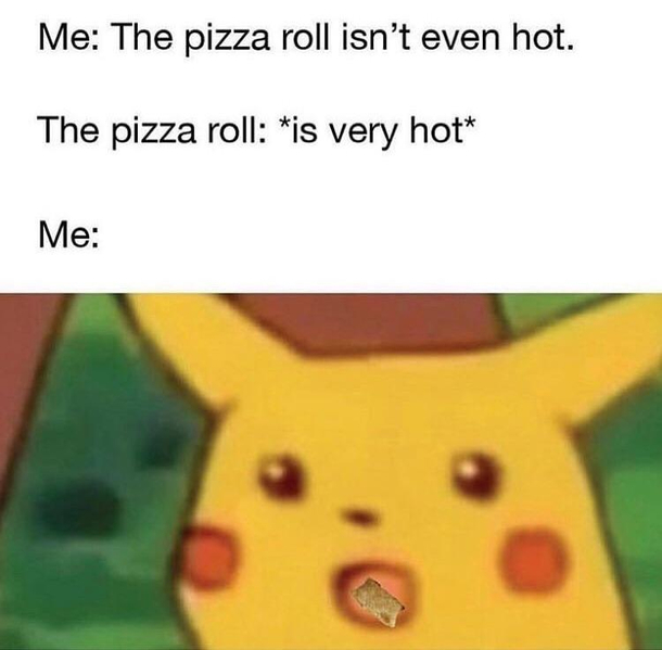 Every time