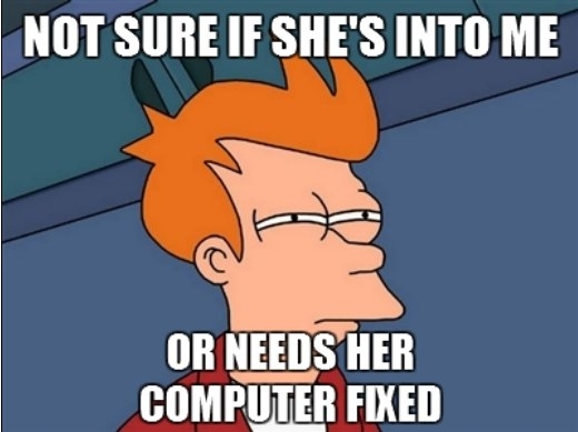 Every time a girl shows interest in me