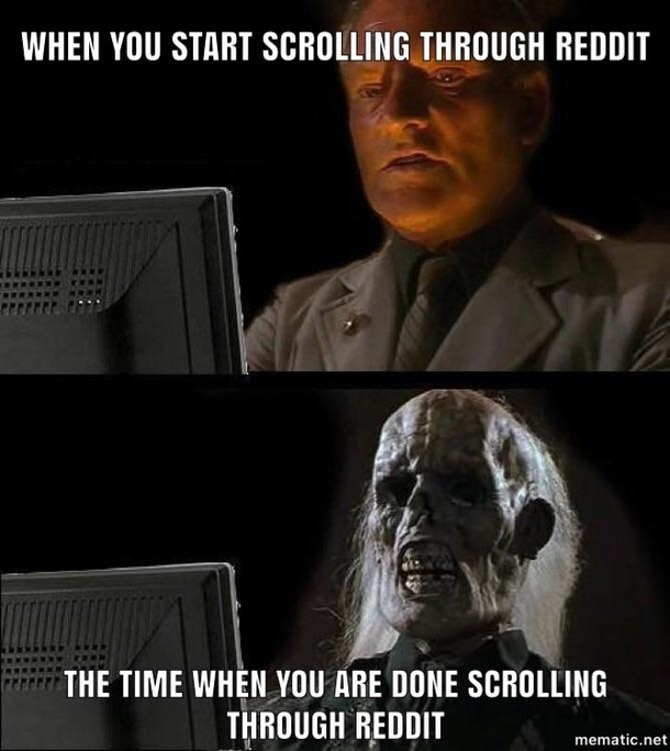 Every time I open Reddit