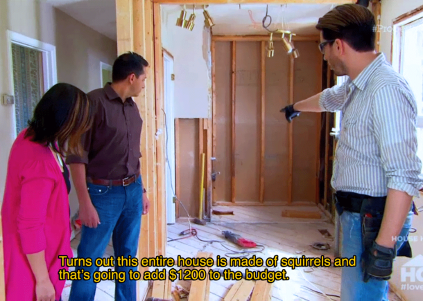 Every time I watch Property Brothers