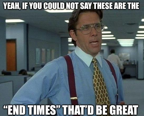 Every time theres all-nighter international crisis my evangelical brother has the same hysteria