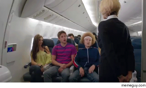 Excuse me sir youre in the wrong seat