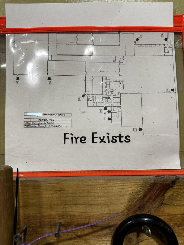 Exits Saw this while working at a site made me chuckle