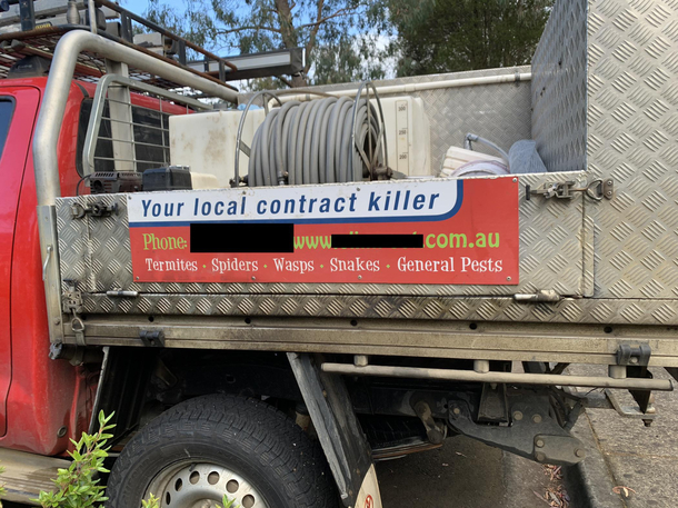 Exterminator in my neighbourhood making their ad more interesting