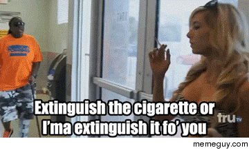 Extinguish the cigarette