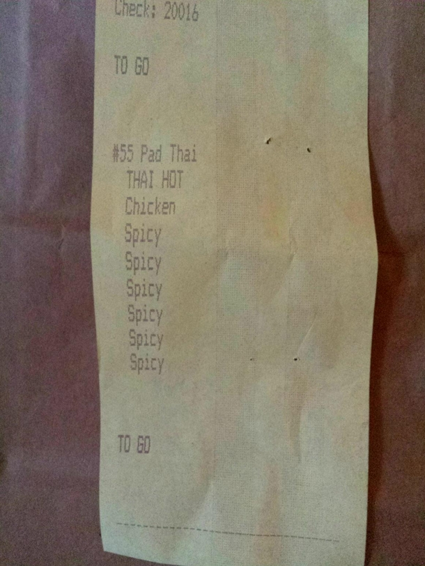 Finally as a caucasian guy I was able to get my local Thai restaurant to make my food as spicy as they do for their Thai patrons
