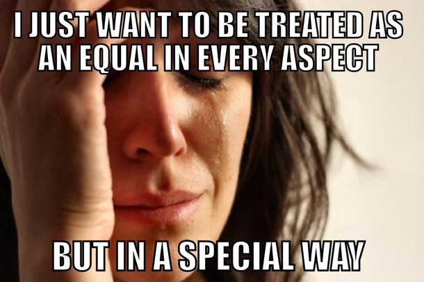 First-world femenism problems