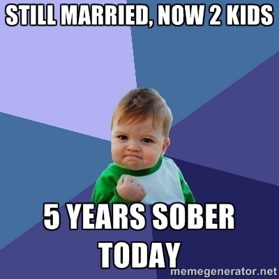 Five years ago today the wife threw me out because of my heavy drinking