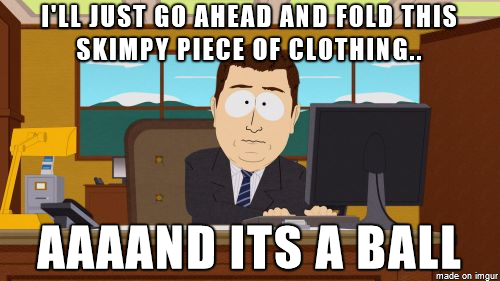 Folding your girlfriends laundry