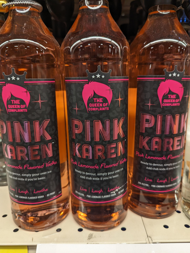 Found this at my local liquor store today The more you look at it the funnier it gets
