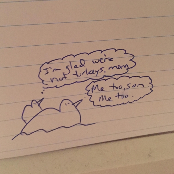 Found this in my  year old sons notebook today
