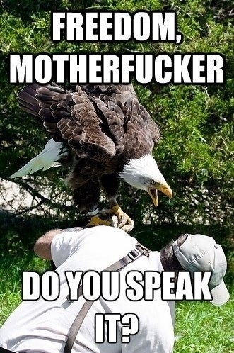 FREEDOM MOTHER FUCKER