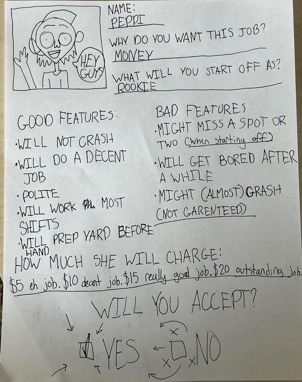 Friends daughter made an application for a summer job mowing the lawn 