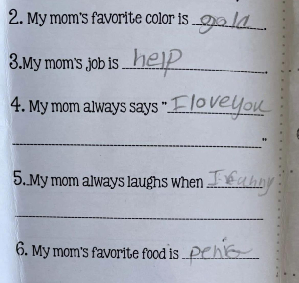 From a Mothers Day assignment at school