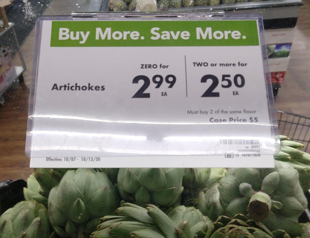 Fuckers wanted to charge me  to buy ZERO artichokes