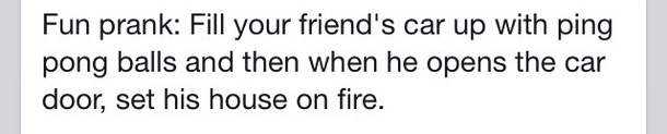 Fun prank to try on your friends today