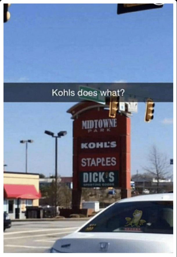 Gentlemen do not go to Kohls