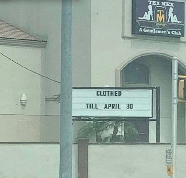 Gentlemens Club in my hometown for the COVID Sign win