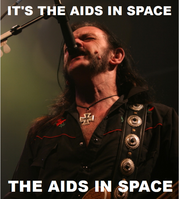 GF asks about that AIDS in Space song I was singing in the shower Almost lost it when she sung it back to me