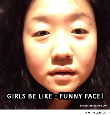 Girls be like