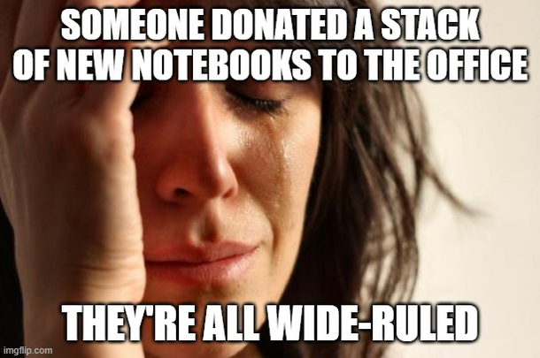 Give me college-ruled or nothing at all