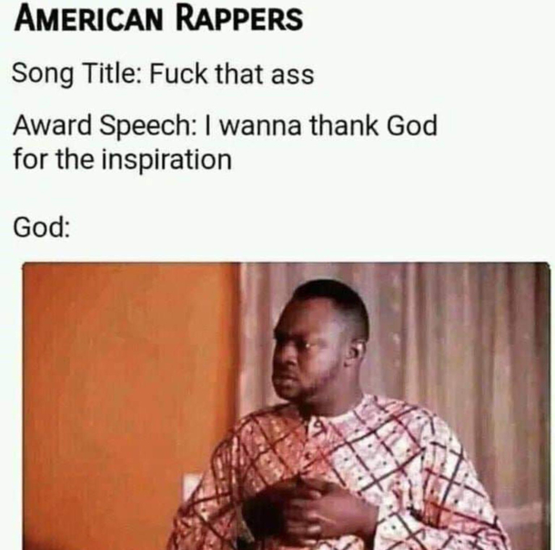 God aint havin that