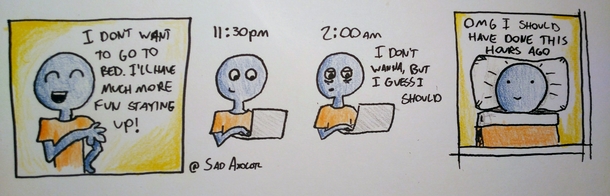 Going to bed is hard 