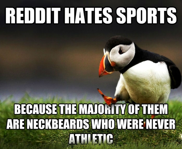 Going to catch some flak for this but after seeing the March Madness hate this was neccesary
