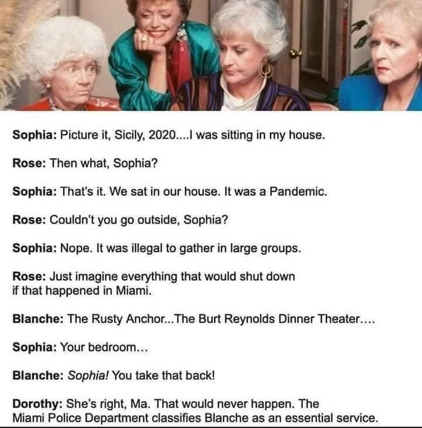 Golden Girls always get it