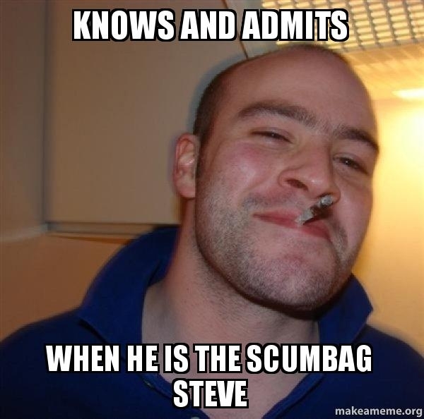 Good guy scumbag redditor