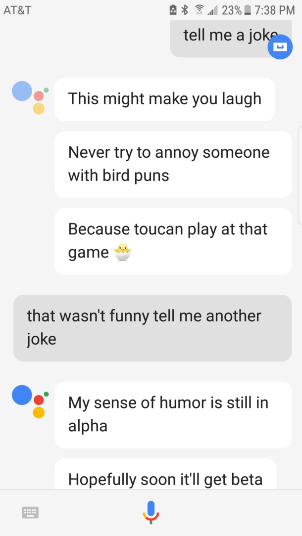 Google assistant actually made me laugh