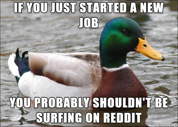 Got a new job and fear IT is messing with you