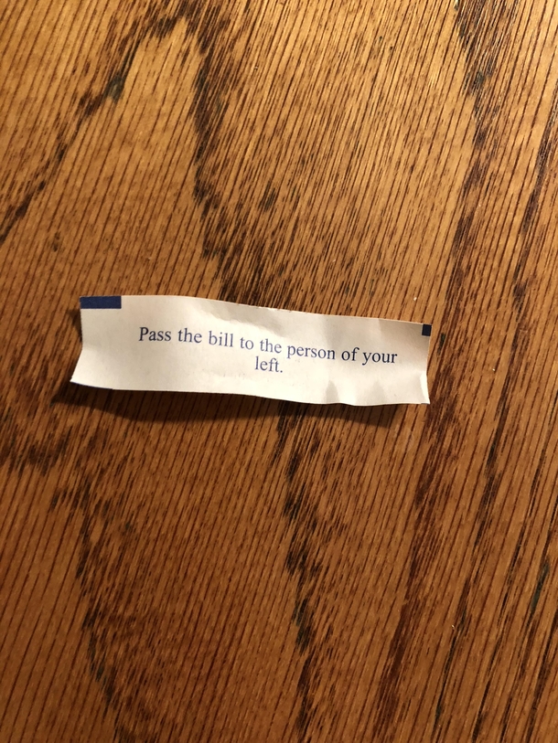Got this in my fortune cookie today