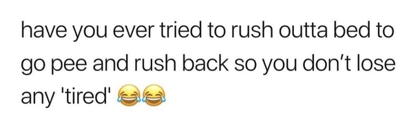 Gotta keep your eyes almost closed