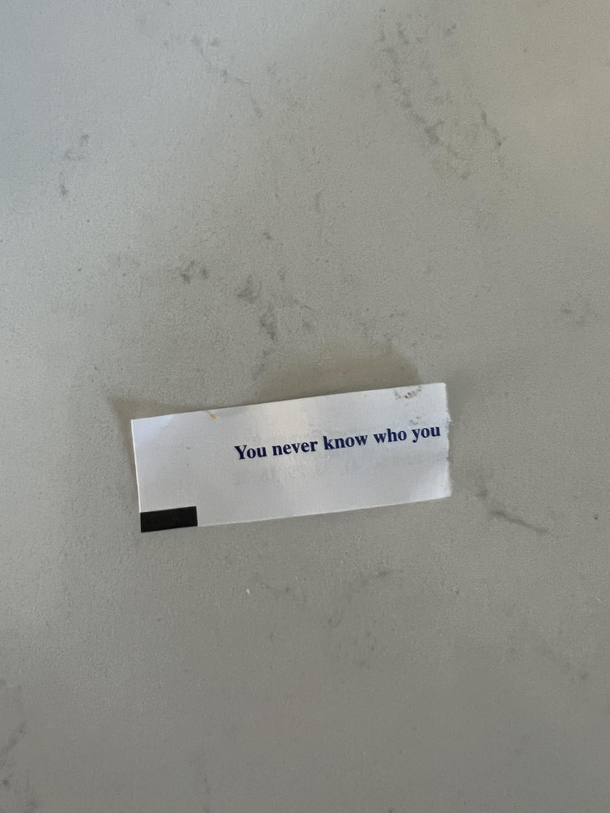 Guess Ill never know