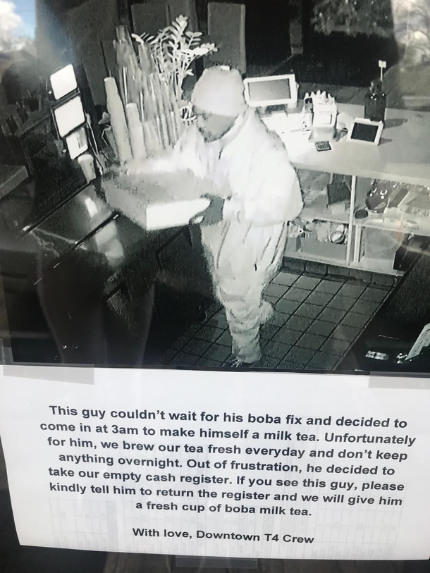 guy breaks in for boba tea but steals cash register instead