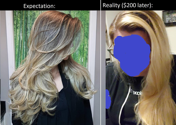 Hair dresser tried telling me it was the same thing Nope Nope No