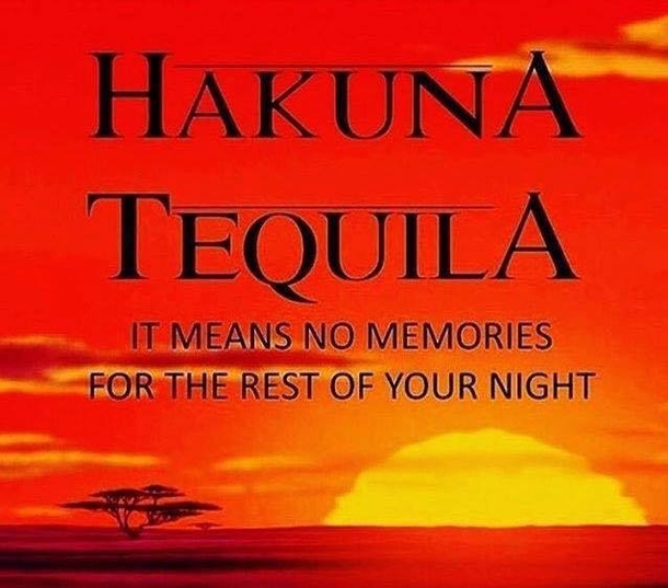 Hakuna Tequila