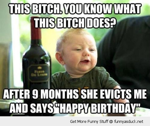 Happy Fucking Birthday