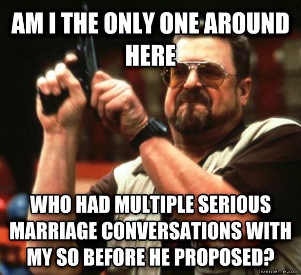 He knew Id say yes